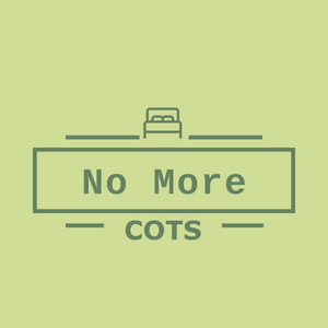 #nomorecots, No More Cots, nomorecots